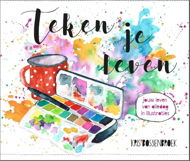 Teken je leven – Kris Bossenbroek – boek cover