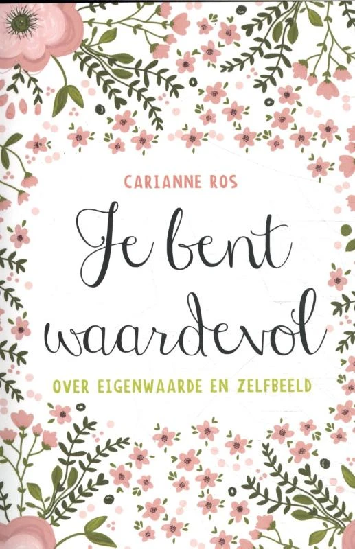 Je bent waardevol – Carianne Ros – boek cover