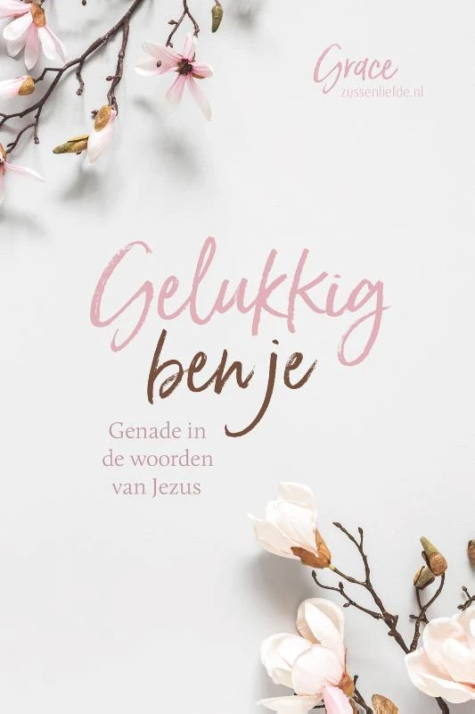 Gelukkig ben je – Grace – boek cover