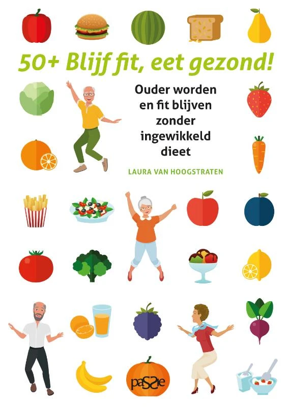 50-plus Blijf fit, eet gezond! – Laura Van Hoogstraten – boek cover