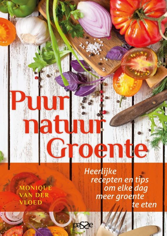 Puur natuur Groente – Monique Van der Vloed – boek cover