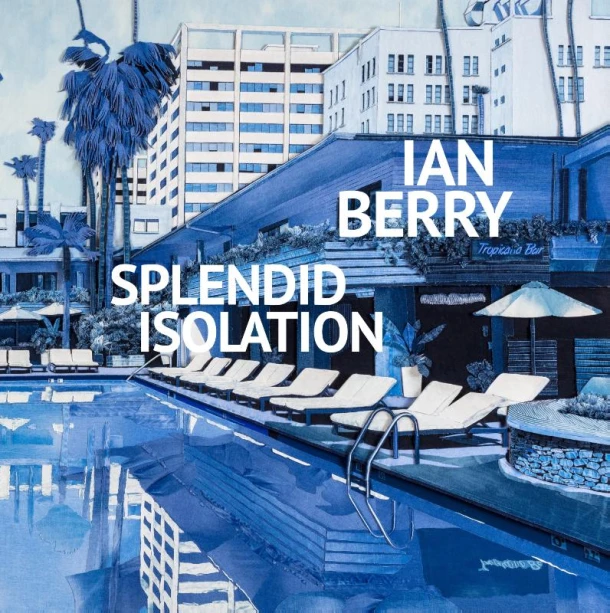 Ian Berry. Splendid Isolation – Ian Berry – boek cover