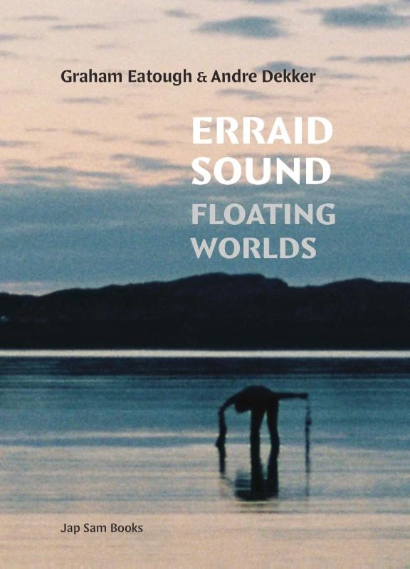 Erraid Sound: Floating Worlds – Graham Eatough – boek cover
