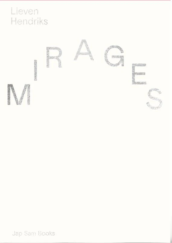Mirages – Lieven Hendriks – boek cover