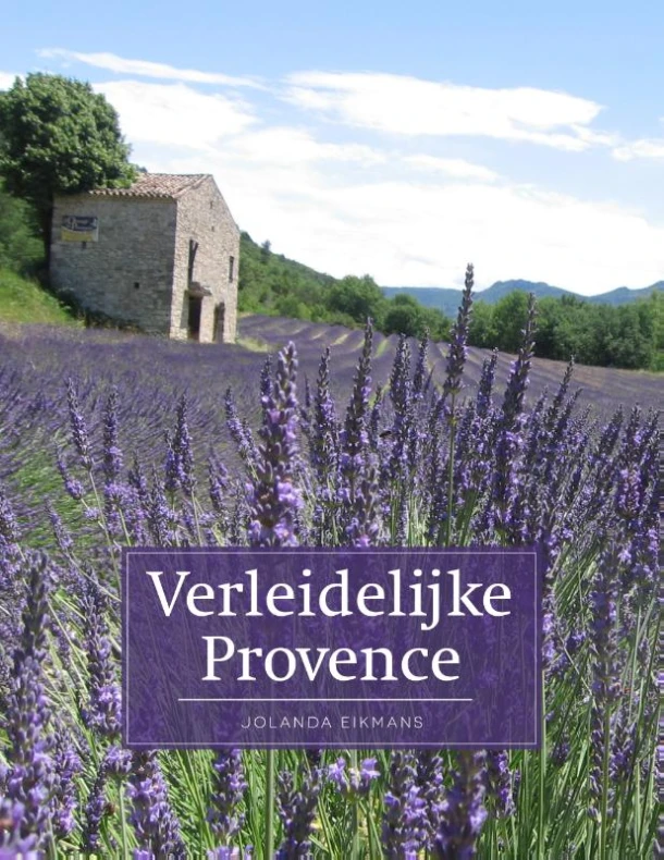 Verleidelijke Provence – Jolanda de Bruin – boek cover