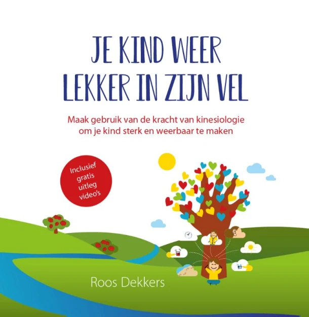 Je kind weer lekker in zijn vel – Roos Dekkers – boek cover