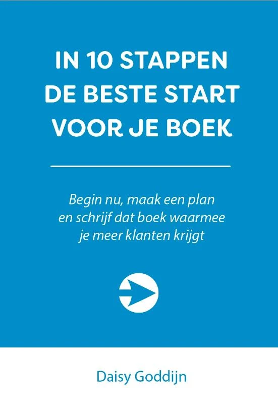 In 10 stappen de beste start voor je boek – Daisy Goddijn – boek cover