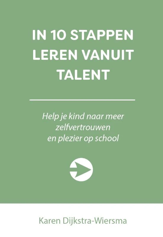 In 10 stappen leren vanuit talent – Karen Dijkstra-Wiersma – boek cover