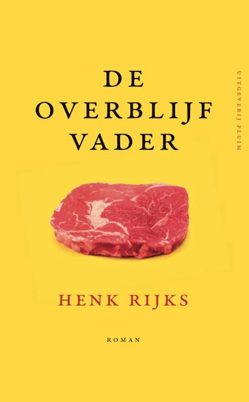 De overblijfvader – Henk Rijks – boek cover