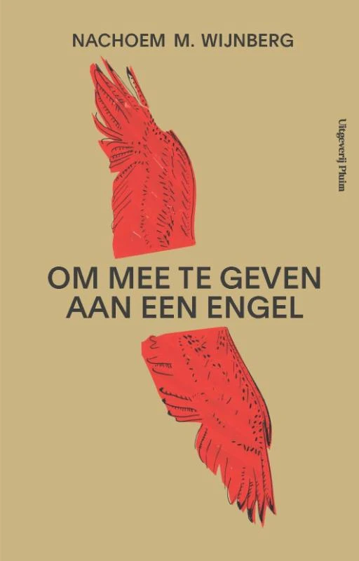 Om mee te geven aan een engel – Nachoem M. Wijnberg – boek cover