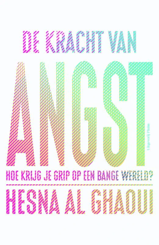 De kracht van angst – Hesna Al Ghaoui – boek cover