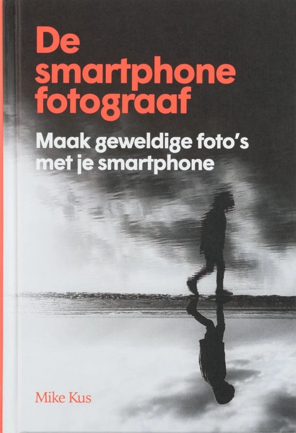 De smartphone fotograaf – Mike Kus – boek cover