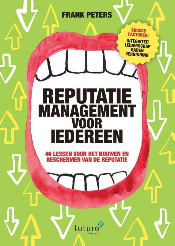 Reputatiemanagement voor iedereen – Frank Peters – boek cover