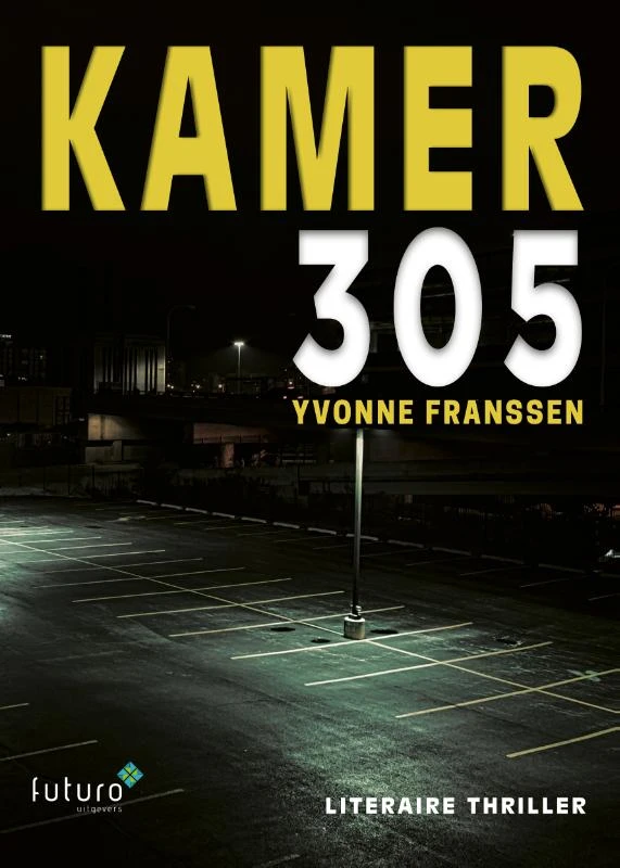 Kamer 305 – Yvonne Franssen – boek cover