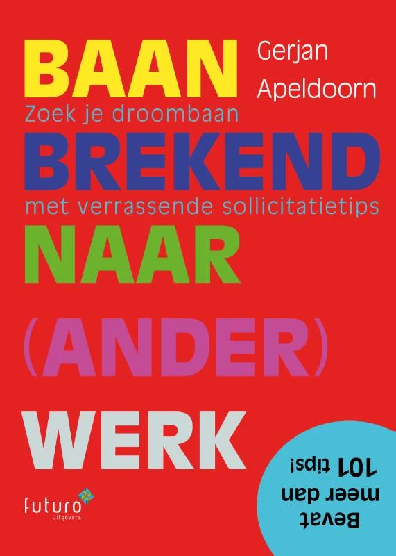 Baanbrekend naar ander werk – Gerjan Apeldoorn – boek cover