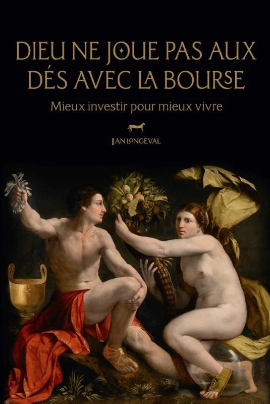 Dieu ne joue pas aux dés avec la Bourse – Jan Longeval – boek cover