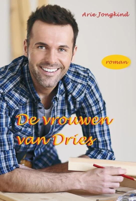 De vrouwen van Dries – Arie Jongkind – boek cover