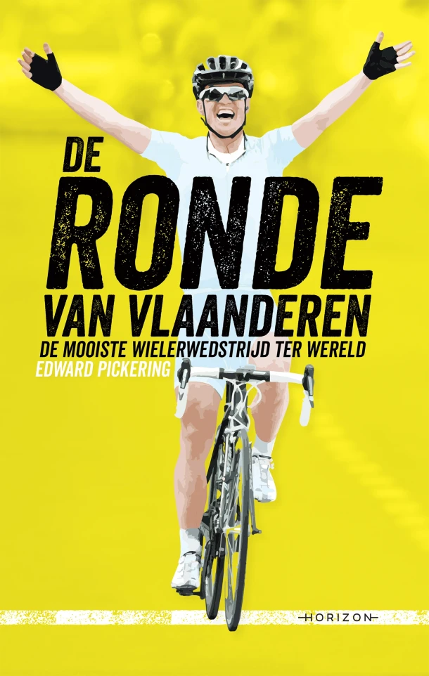 De Ronde van Vlaanderen – Edward Pickering – boek cover