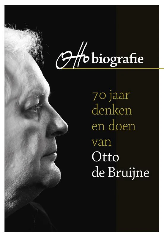 Otto biografie – Otto de Bruijne – boek cover