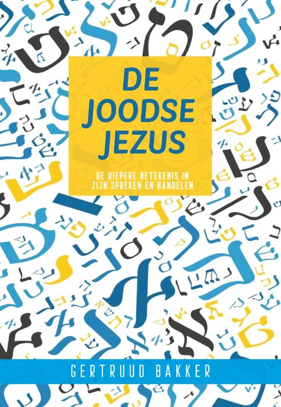 De Joodse jezus – Gertruud Bakker – boek cover
