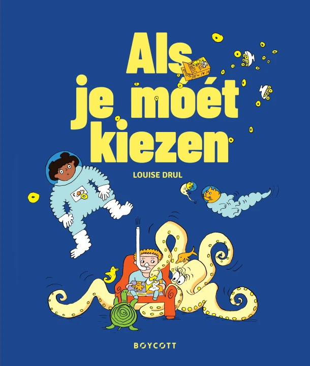 Als je moet kiezen – Louise Drul – boek cover