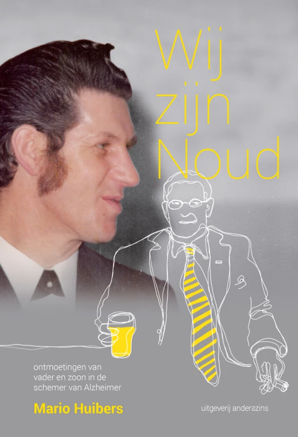 Wij zijn Noud – Mario Huibers – boek cover