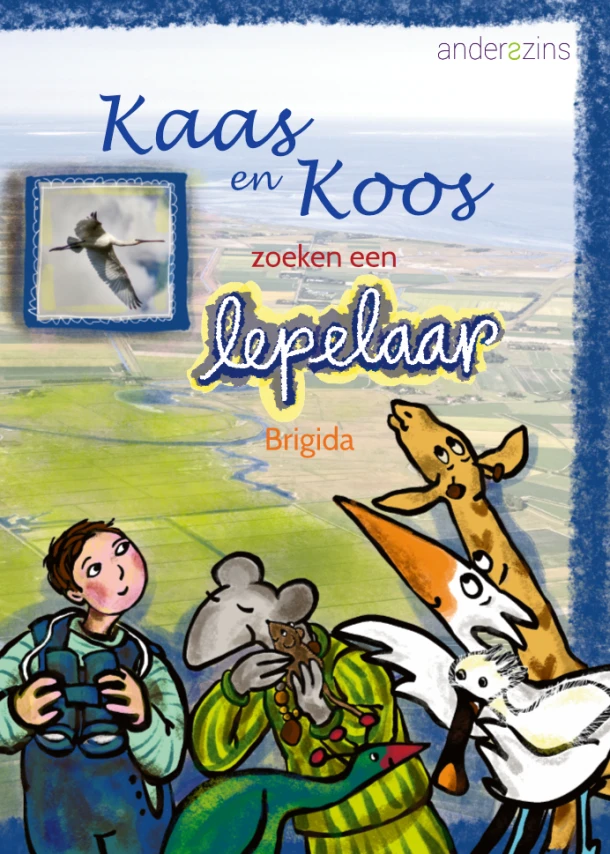 Kaas en Koos zoeken een lepelaar – Brigida Almeida – boek cover