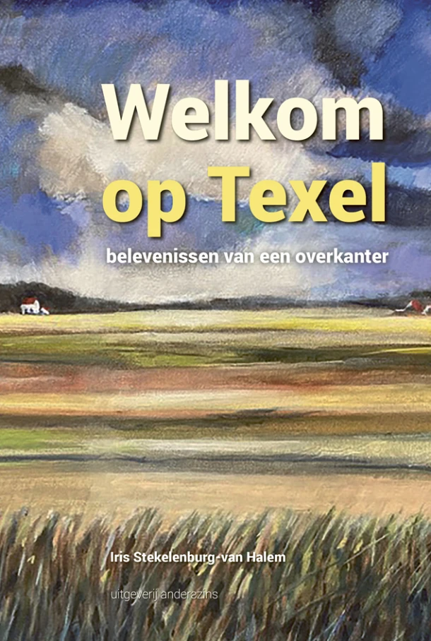 Welkom op Texel – Iris Stekelenburg-van Halem – boek cover