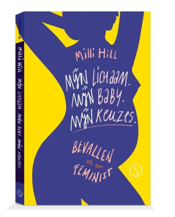 Mijn lichaam. Mijn baby. Mijn keuzes. – Milli Hill – boek cover