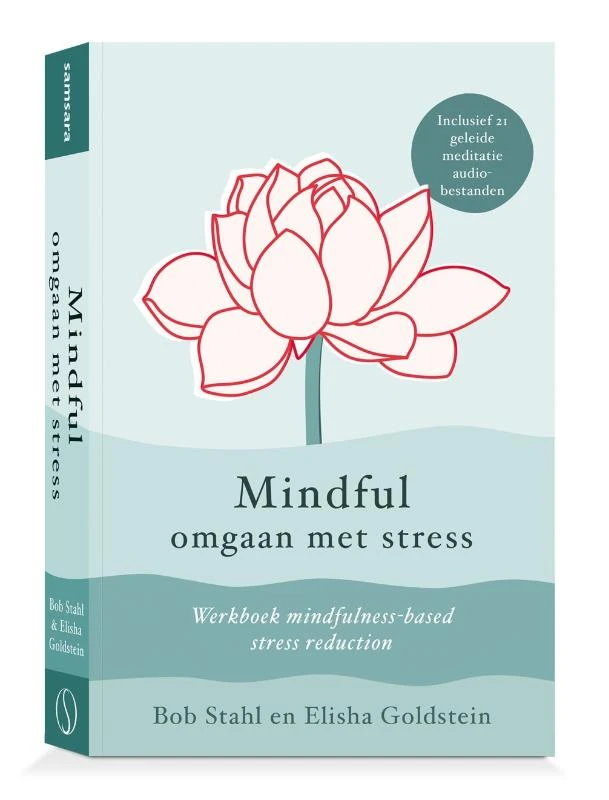 Mindful omgaan met stress – Bob Stahl – boek cover