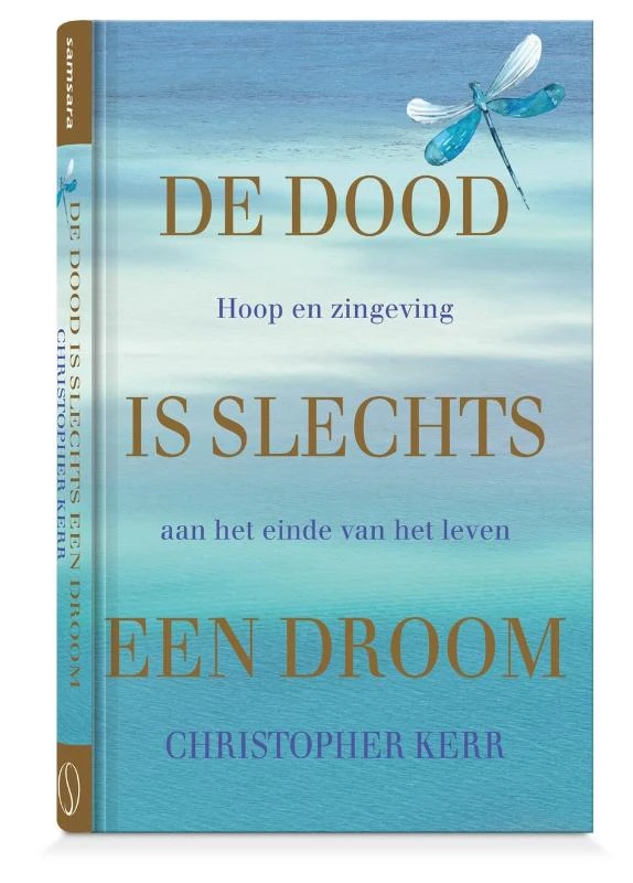 De dood is slechts een droom – Christopher Kerr – boek cover