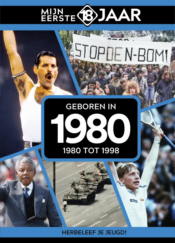 Geboren in 1980 – Mijn eerste 18 jaar – boek cover
