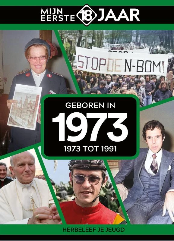 Geboren in 1973 – Mijn eerste 18 jaar – boek cover