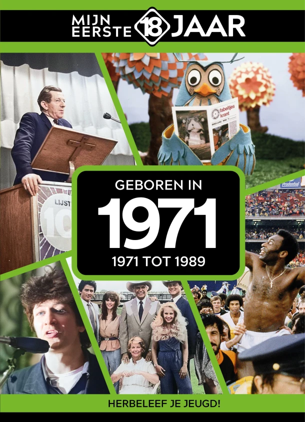 Geboren in 1971 – Mijn eerste 18 jaar – boek cover
