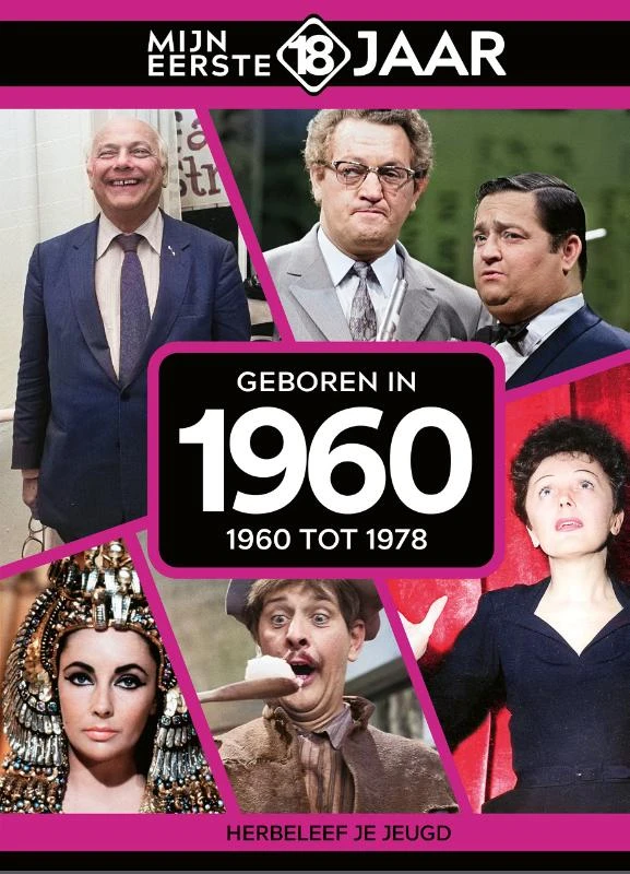 Geboren in 1960 – Mijn eerste 18 jaar – boek cover