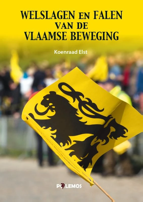 Welslagen en Falen van de Vlaamse Beweging – Koenraad Elst – boek cover