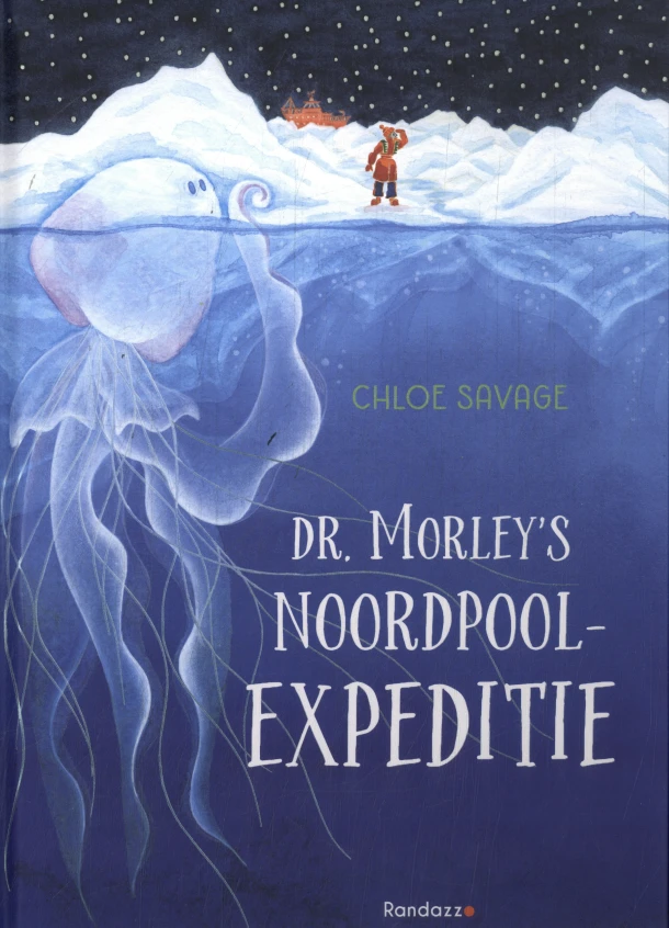 Dr. Morley's Noordpoolexpeditie – Chloe Savage – boek cover