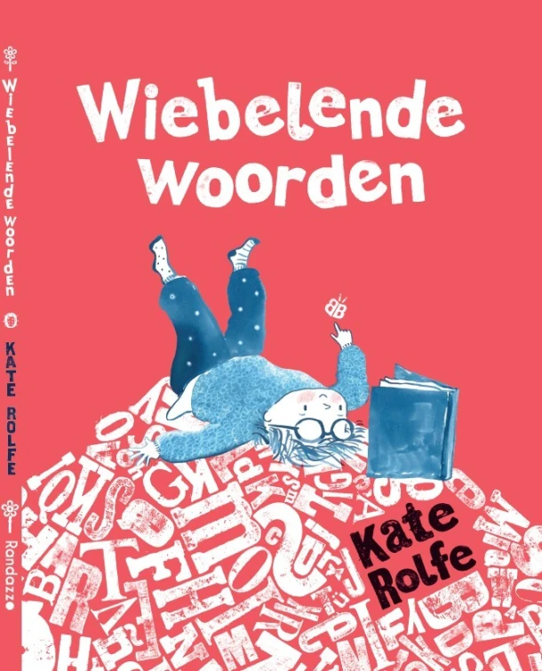 Wiebelende woorden – Kate Rolfe – boek cover