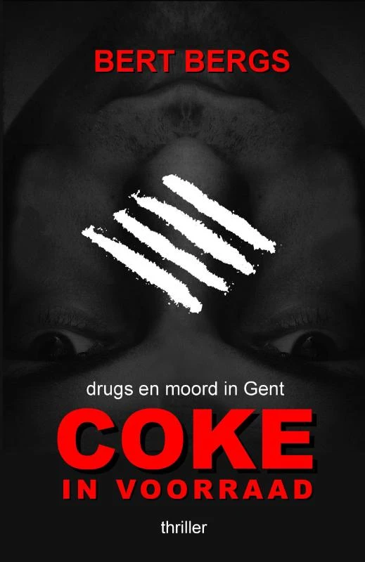 Coke in voorraad – Bert Bergs – boek cover