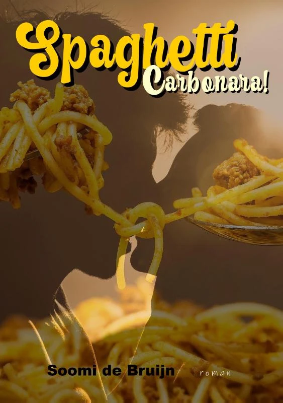 Spaghetti carbonara – Soomi DE BRUIJN – boek cover