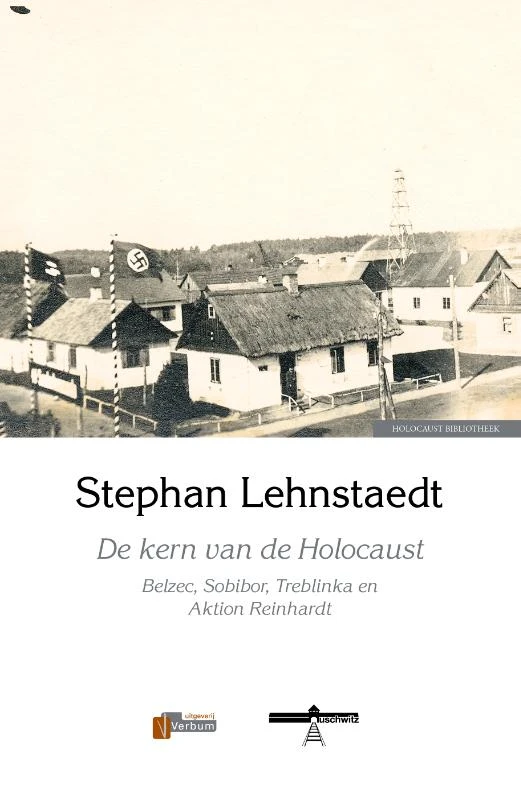 De kern van de Holocaust – Stephan Lehnstaedt – boek cover