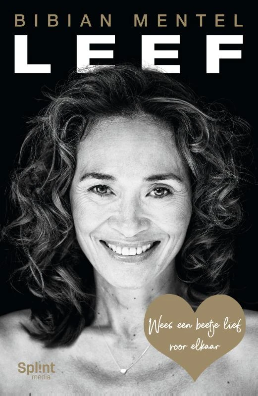 LEEF – Bibian Mentel – boek cover