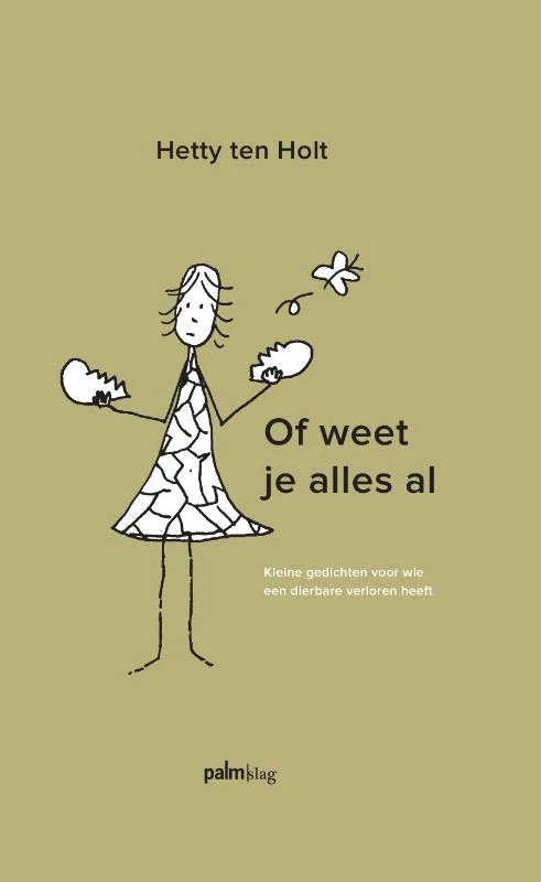 Of weet je alles al – Hetty ten Holt – boek cover