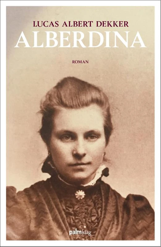 Alberdina – Lucas Albert Dekker – boek cover