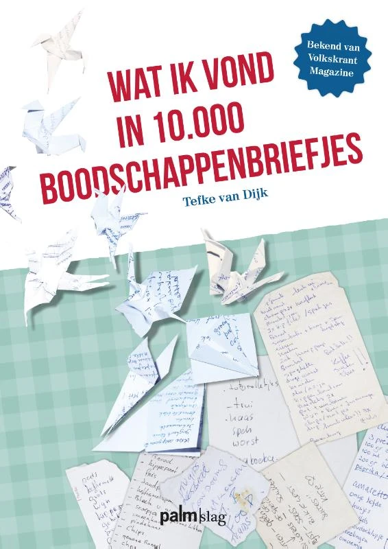 Wat ik vond in 10.000 boodschappenbriefjes – Tefke van Dijk – boek cover