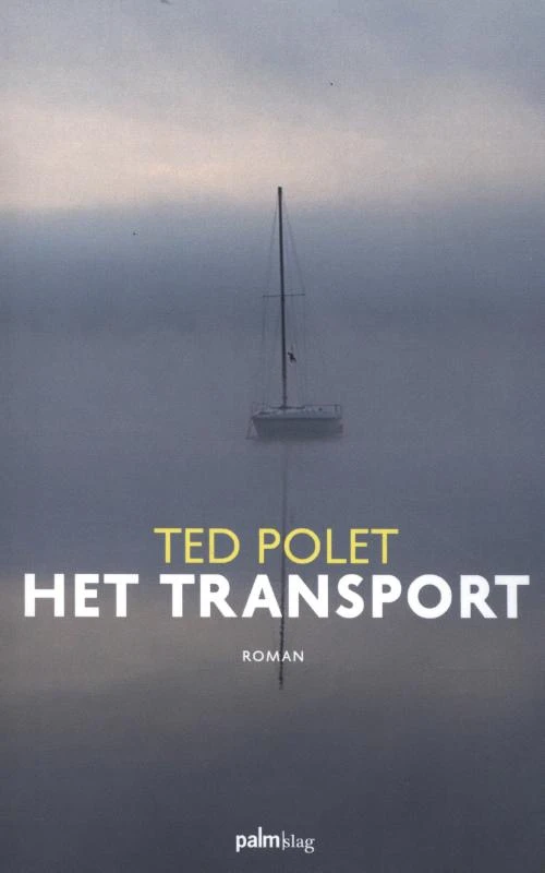 Het transport – Ted Polet – boek cover