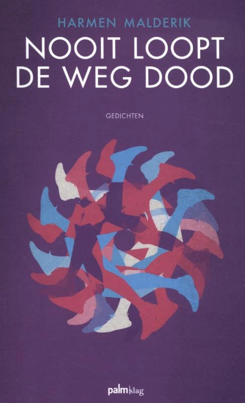 Nooit loopt de weg dood – Harmen Malderik – boek cover