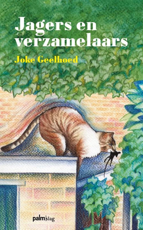 Jagers en verzamelaars – Joke Geelhoed – boek cover