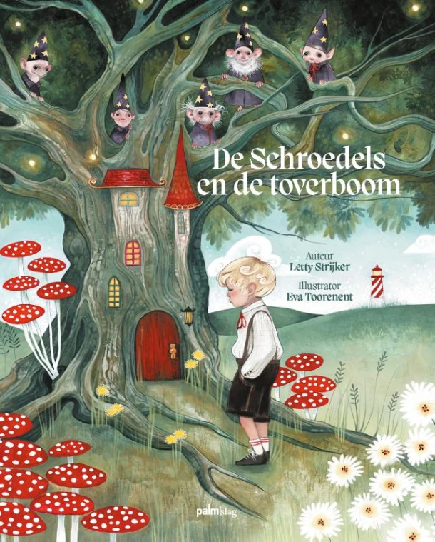 De Schroedels en de toverboom – Letty Strijker – boek cover