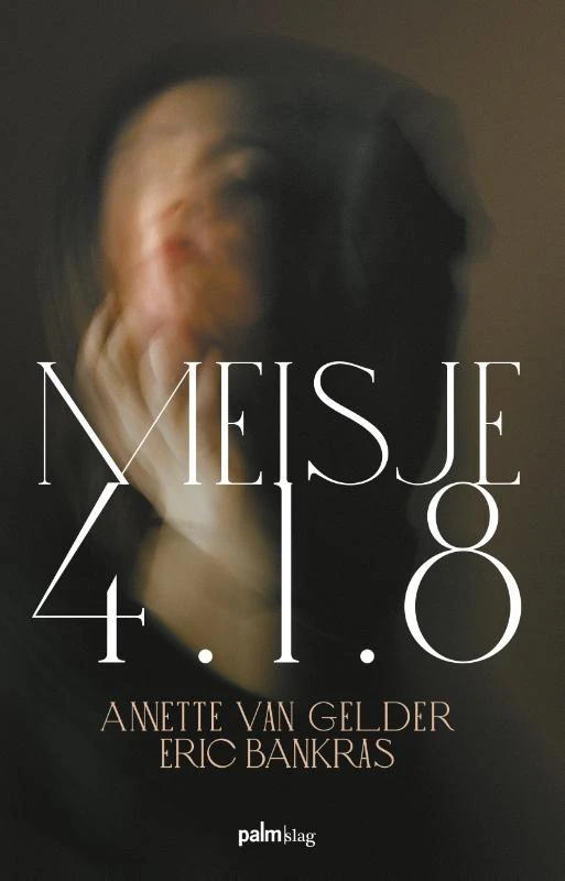Meisje 4.1.8 – Anette Van Gelder – boek cover